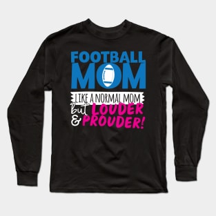 Football Mom Long Sleeve T-Shirt